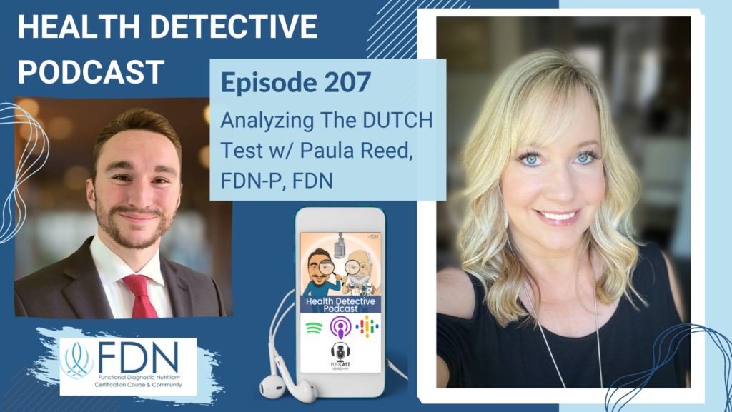 HORIZONTAL HEADSHOT, PAULA REED, THE DUTCH TEST, FDN, FDNTRAINING, HEALTH DETECTIVE PODCAST, CLINICAL ADVISOR