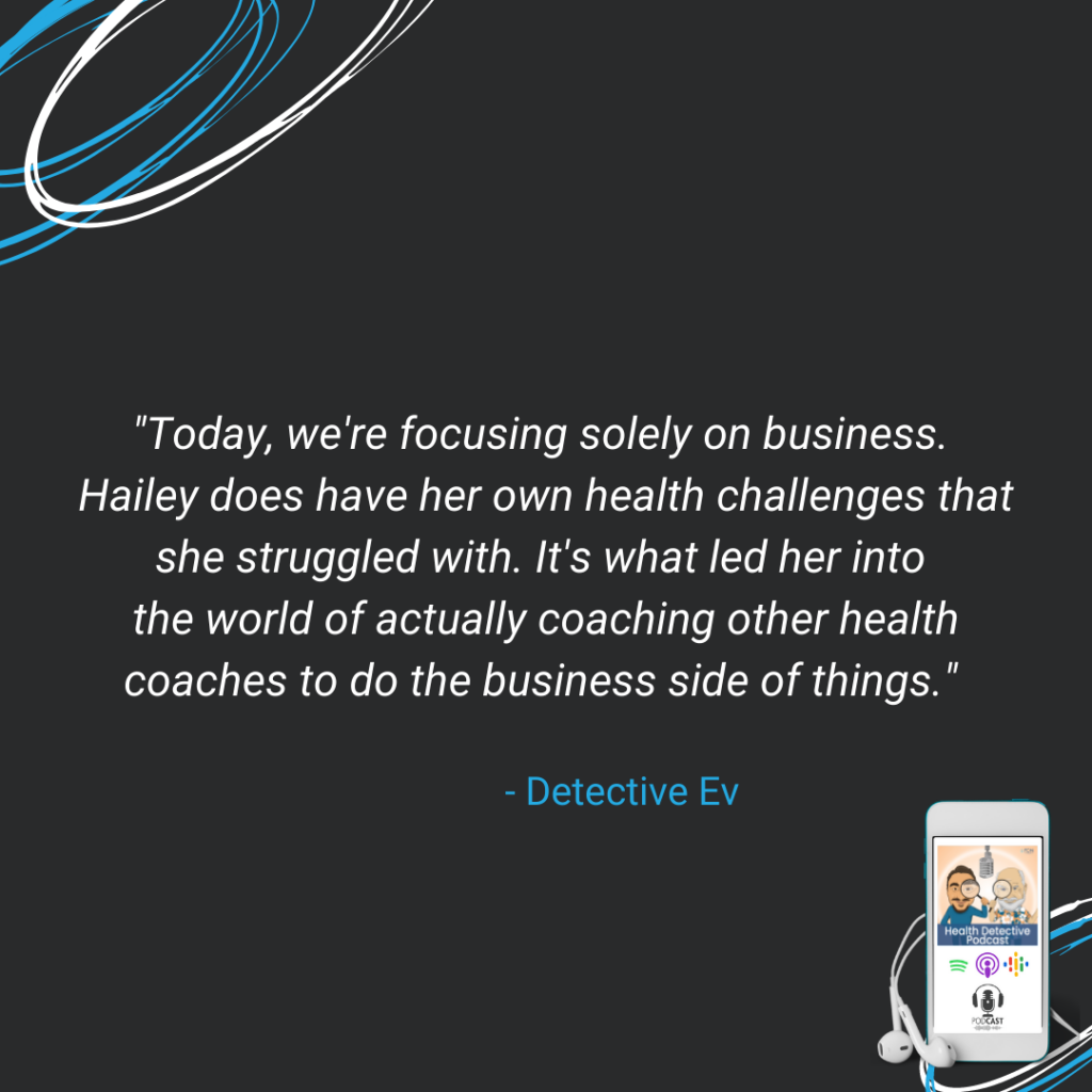 BE AN ENTREPRENEUR, BUSINESS TIPS, HEALTH CHALLENGES, LED HER TO COACHING COACHES, FDN, FDNTRAINING, HEALTH DETECTIVE PODCAST