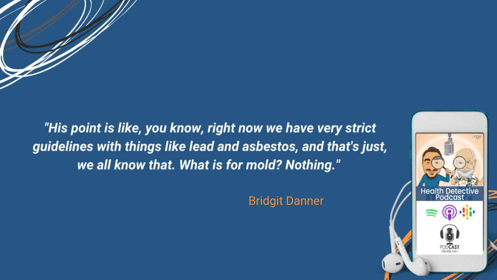 LEAD AND ASBESTOS, STRICT GUIDELINES, NO GUIDELINES FOR TOXIC MOLD EXPOSURE, FDN, FDNTRAINING, HEALTH DETECTIVE PODCAST