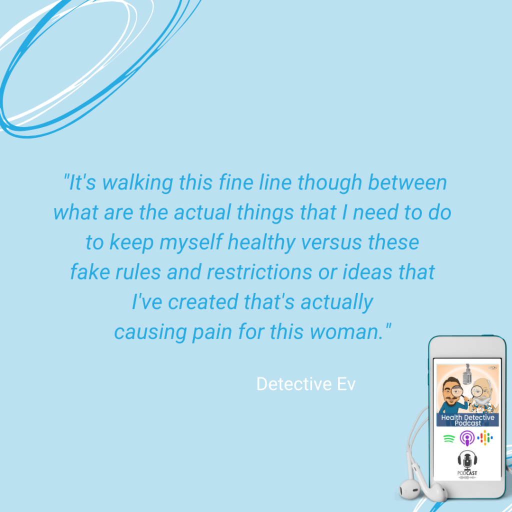 FINE LINE BETWEEN FAKE RULES THAT ARE SO STRICT THEY HURT MY BODY, MINDSET, FDN, FDNTRAINING, HEALTH DETECTIVE PODCAST