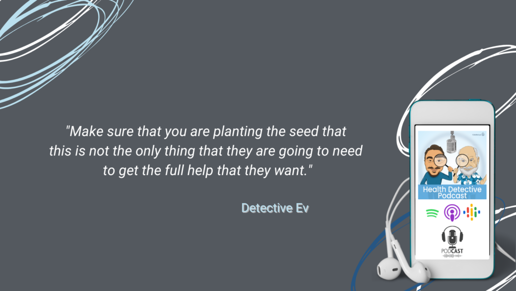 ONE-OFF SESSIONS, MAKE THE CLIENT ACCEPT THAT MORE WORK NEEDS TO BE DONE, FDN, FDNTRAINING, HEALTH DETECTIVE PODCAST