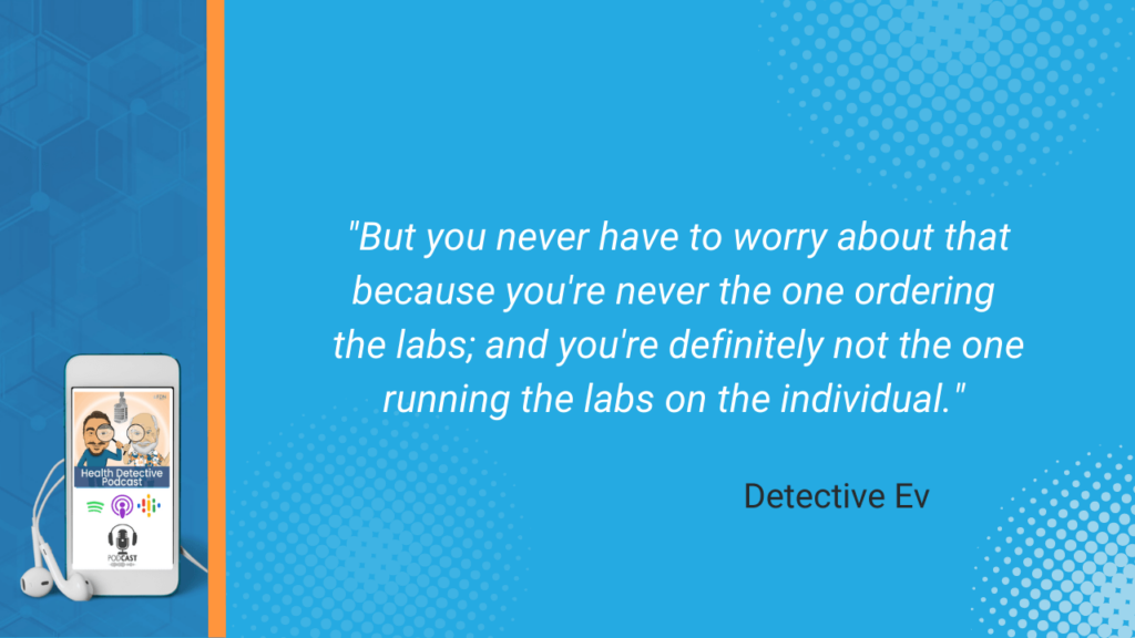 FDN AROUND THE WORLD, DON'T NEED TO BE AN MD, YOU DON'T ORDER THE TESTS, YOU DON'T ADMINSITER THE TESTS, FDN, FDNTRAINING, HEALTH DETECTIVE PODCAST