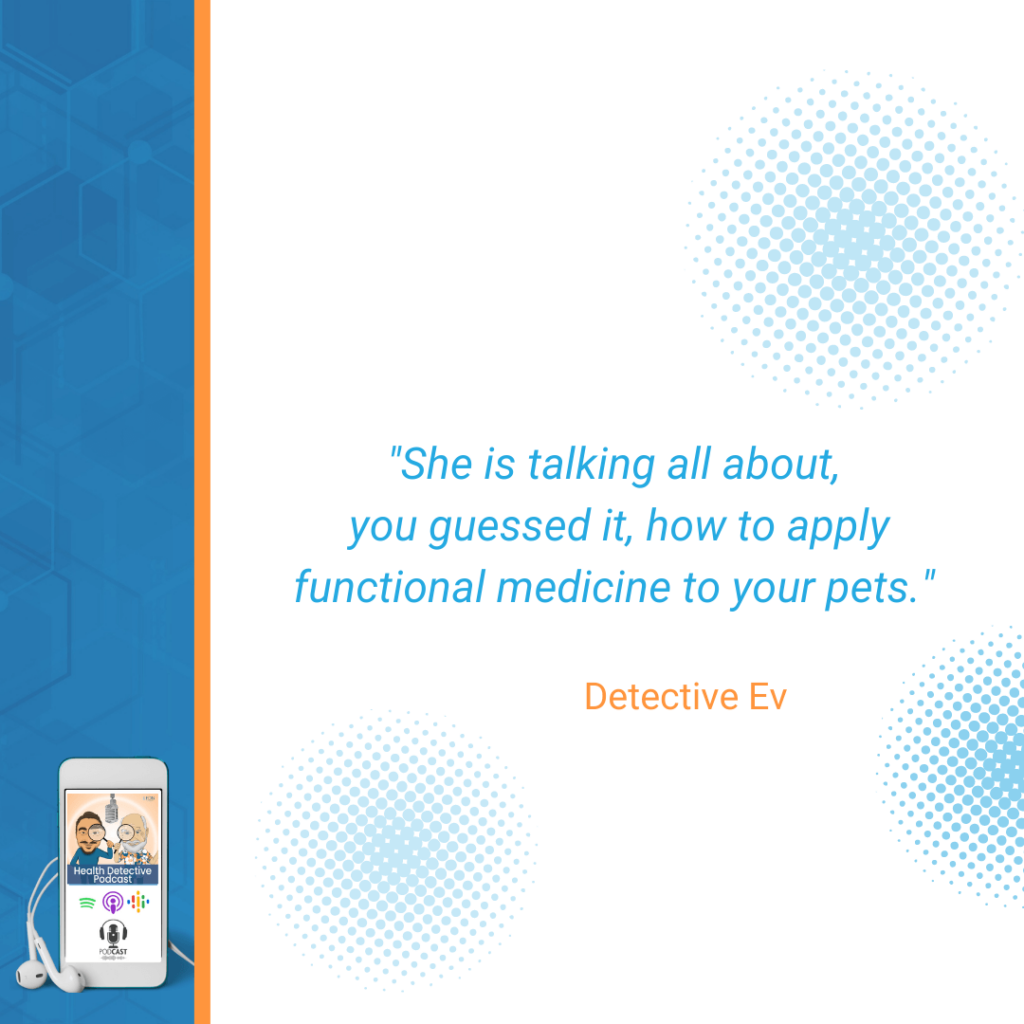 HEALTH SPACE UNMASKED, APPLY FUNCTIONAL MEDICINE TO YOUR PETS, FDN, FDNTRAINING, HEALTH DETECTIVE PODCAST