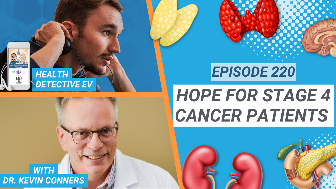 HORIZONTAL HEADSHOT, DR. KEVIN CONNERS, HOPE FOR CANCER PATIENTS, FDN, FDNTRAINING, HEALTH DETECTIVE PODCAST