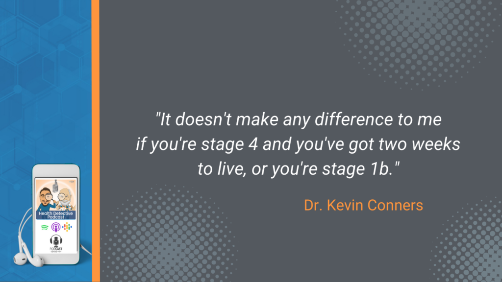 HOPE FOR CANCER PATIENTS, NO FEAR, HOPE, STAGE 4, STAGE 1B, THERE'S NO DIFFERENCE, FDN, FDNTRAINING, HEALTH DETECTIVE PODCAST