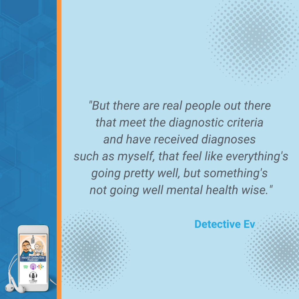 NO BAD TRAUMAS, JUST MENTAL HEALTH ISSUES, DIAGNOSTIC CRITERIA, MENTAL HEALTH ISSUES, FDN, FDNTRAINING, HEALTH DETECTIVE PODCAST