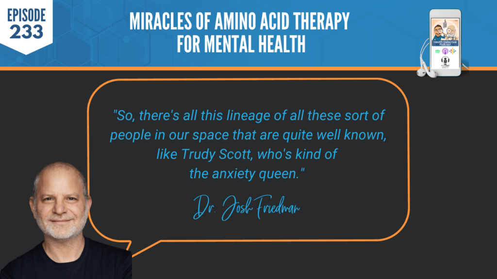 AMINO ACID THERAPY, MENTAL HEALTH, HEALTH SPACE, TRUDY SCOTT, JULIA ROSS, ANXIETY, DEPRESSION, FDN, FDNTRAINING, HEALTH DETECTIVE PODCAST