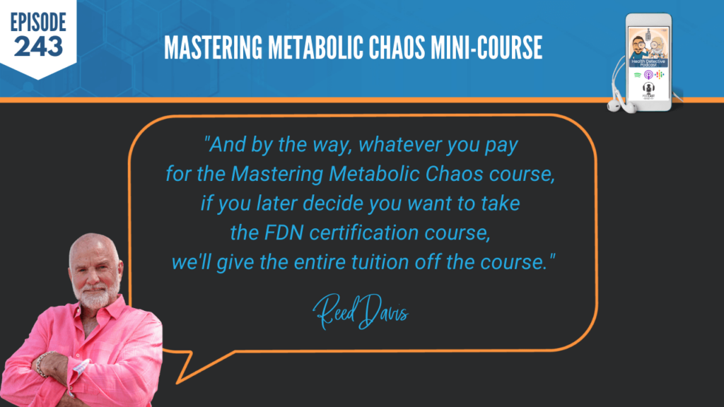 MASTERING METABOLIC CHAOS, MINI COURSE, TUITION, DISCOUNT, MAIN FDN COURSE, FDN, FDNTRAINING, HEALTH DETECTIVE PODCAST