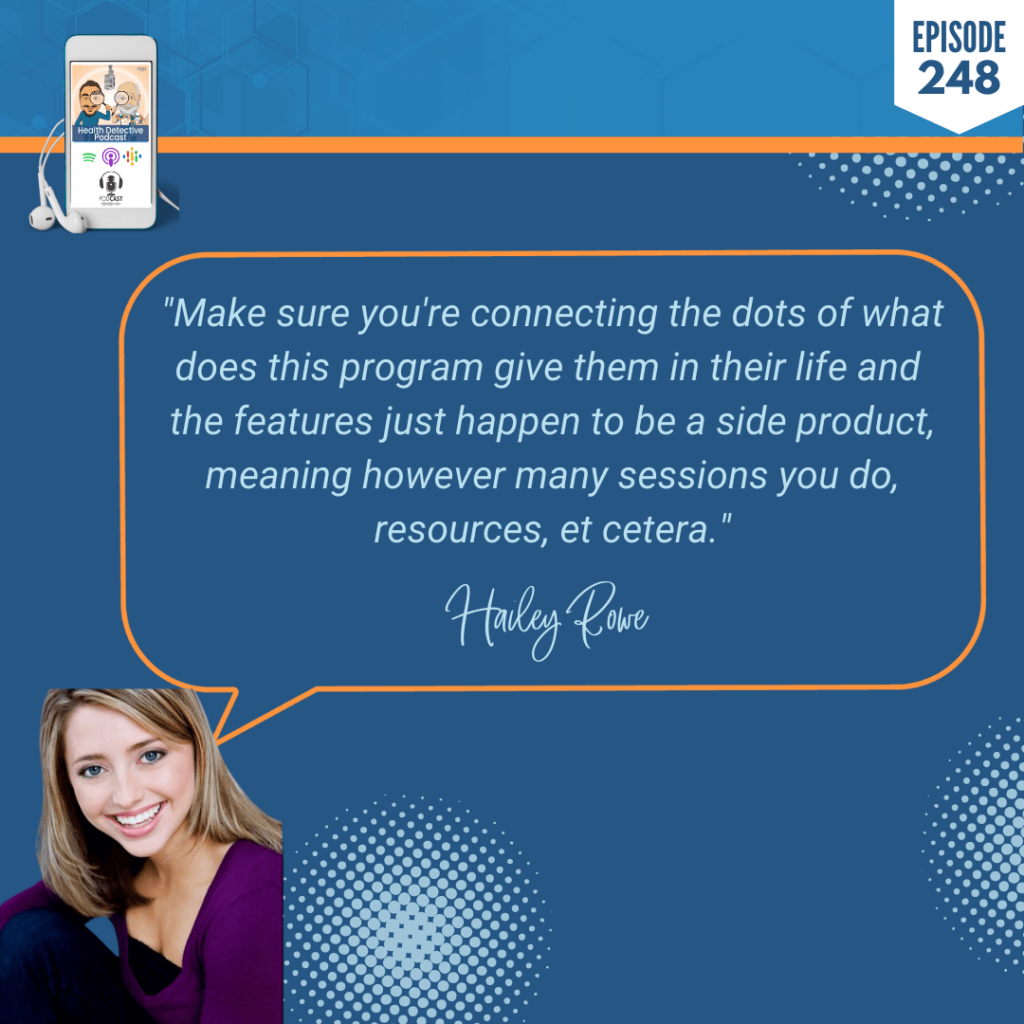 BUILD CONFIDENCE, HAILEY ROWE, BUSINESS, HEALTH COACH SALES PROCESS, FDN, FDNTRAINING, HEALTH DETECTIVE PODCAST, CONNECT THE DOTS, FEATURES, SESSIONS, RESOURCES