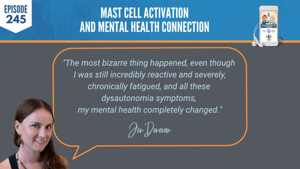 MAST CELL ACTIVATION, MENTAL HEALTH CONNECTION, PHYSCIAL HEALTH, FDN, FDNTRAINING, HEALTH DETECTIVE PODCAST, DIAGNOSTIC, MAST CELL ACTIVATION SYNDROME, HOLISTIC ROUTE, REACTIVE, SEVERELY FATIGUED, CHRONICALLY FATIGUED, DYSAUTONOMIS SYMPTOMS