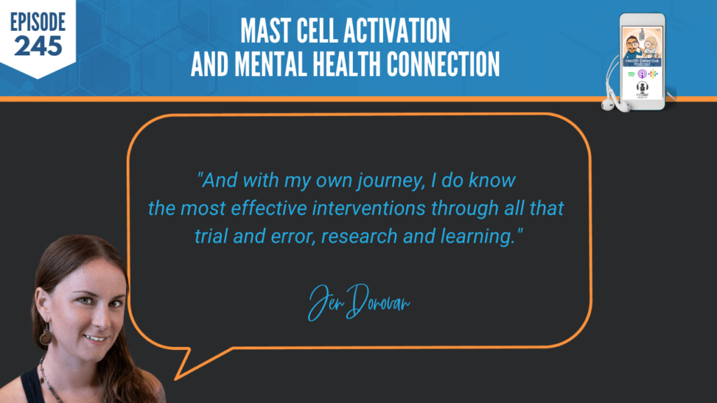 MAST CELL ACTIVATION, MENTAL HEALTH CONNECTION, PHYSCIAL HEALTH, FDN, FDNTRAINING, HEALTH DETECTIVE PODCAST, DIAGNOSTIC, MAST CELL ACTIVATION SYNDROME, HOLISTIC ROUTE, MOST EFFECTIVE INTERVENTIONS, TRIAL AND ERROR, RESEARCH, LEARNING