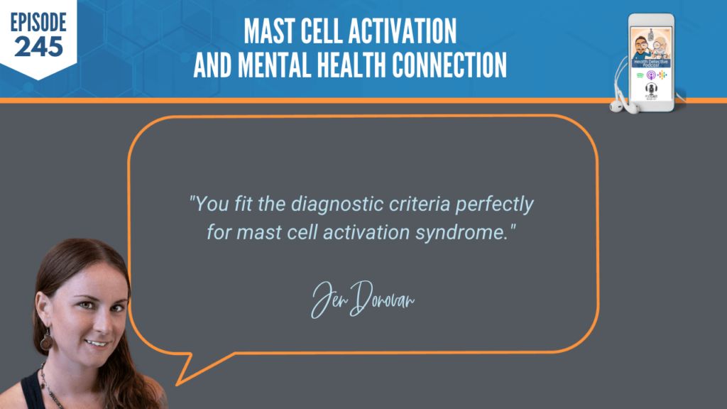 MAST CELL ACTIVATION, MENTAL HEALTH CONNECTION, PHYSCIAL HEALTH, FDN, FDNTRAINING, HEALTH DETECTIVE PODCAST, DIAGNOSTIC, MAST CELL ACTIVATION SYNDROME