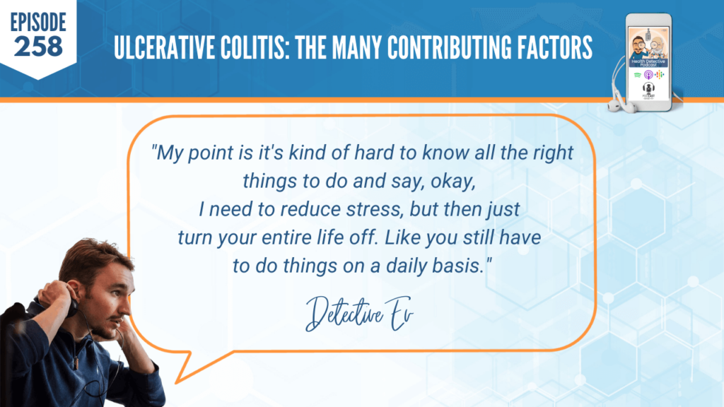 ULCERATIVE COLITIS, TINA HAUPERT, CARROTSNCAKE, STRESS, HEALTH, COACHING, FDN, FDNTRAINING, HEALTH DETECTIVE PODCAST, CURRENT STATE, HEALTH JOURNEY, DIAGNOSIS, RIGHT THINGS TO DO, REDUCE STRESS, ENTIRE LIFE, TURN LIFE OFF, DAILY BASIS