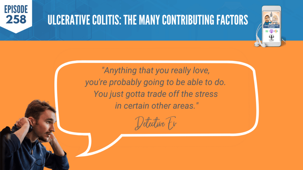 ULCERATIVE COLITIS, TINA HAUPERT, CARROTSNCAKE, STRESS, HEALTH, COACHING, FDN, FDNTRAINING, HEALTH DETECTIVE PODCAST, CURRENT STATE, HEALTH JOURNEY, DIAGNOSIS, LOVE, DO, TRADE OFF THE STRESS, TRADE OFF, STRESS