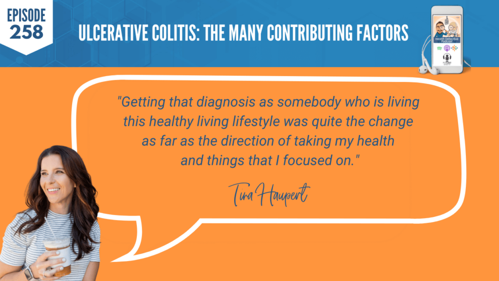 ULCERATIVE COLITIS, TINA HAUPERT, CARROTSNCAKE, STRESS, HEALTH, COACHING, FDN, FDNTRAINING, HEALTH DETECTIVE PODCAST, CURRENT STATE, HEALTH JOURNEY, DIAGNOSIS, HEALTHY LIVING, LIFESTYLE, FOCUS