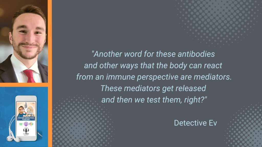 DIFFERENTIATING GLUTEN ISSUES, DETECTIVE EV, GLUTEN ALLERGIES, GLUTEN SENSITIVITIES, GLUTEN INTOLERANCES, CELIAC DISEASE, ALLERGIES, SENSITIVITIES, INTOLERANCES, CELIAC, FOOD, FOOD ALLERGIES, FOOD SENSITIVITIES, FOOD INTOLERANCES, FDN, FDNTRAINING, HEALTH DETECTIVE PODCAST, BODY, RELEASING ANTIBODIES, ANTIBODY, MEDIATOR, MEDIATORS, IMMUNE RESPONSE, BODY