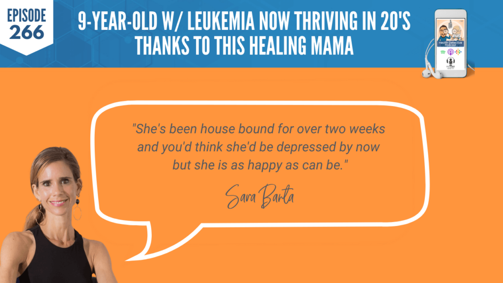 NOW THRIVING, LEUKEMIA, HEALING MAMA, SARA BANTA, FREQUENCY-BASED, CHINESE MEDICINE, HEALING DEVICES, DETOX, RESET, REBUILD, FDN, FDNTRAINING, HEALTH DETECTIVE PODCAST, DETECTIVE EV, EVAN TRANSUE, PODCAST, HOUSE BOUND, DEPRESSED, HAPPY