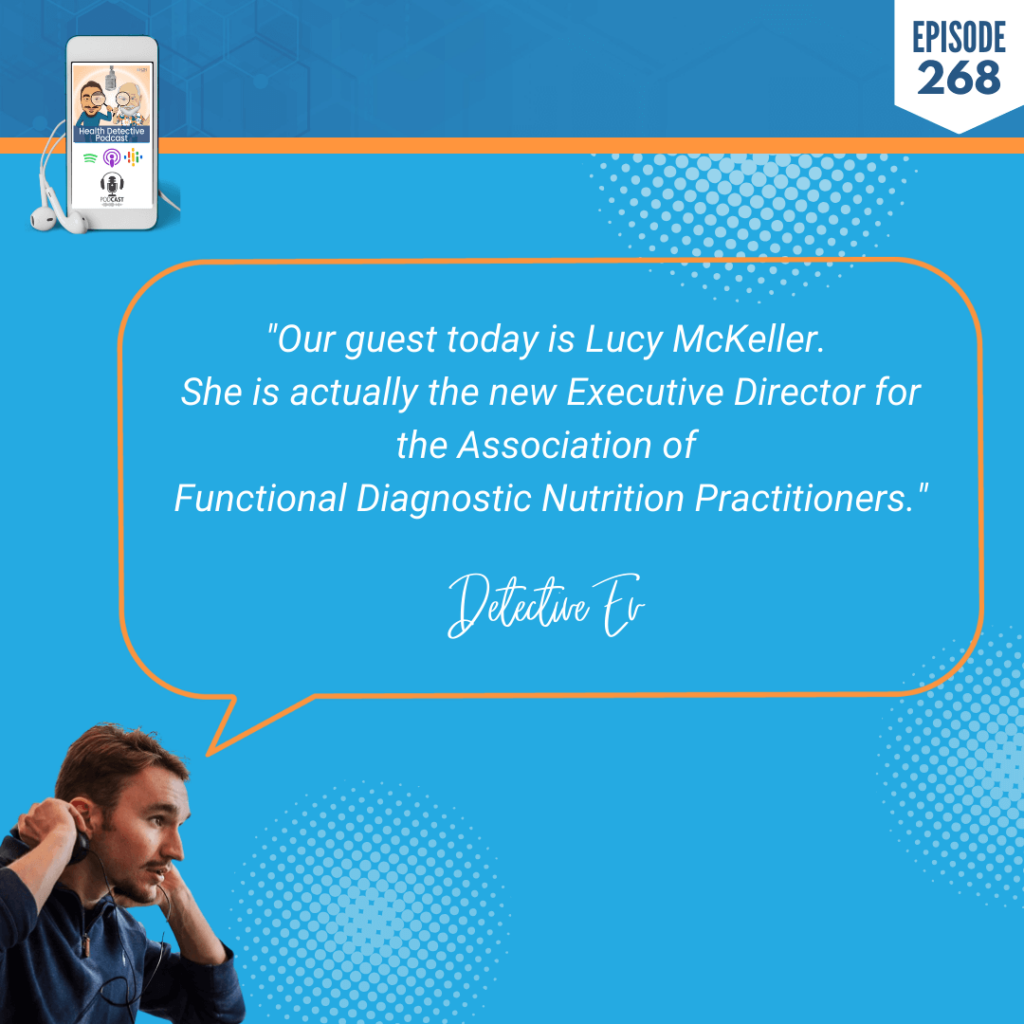 MENTAL WELLNESS, MIND AND BODY HARMONY, MENTAL HEALTH, ANXIETY, PANIC ATTACKS, LUCY MCKELLAR, DETECTIVE EV, EVAN TRANSUE, FDN, FDNTRAINING, HEATLH DETECTIVE PODCAST, HEALTH, EXECUTIVE DIRECTOR, AFDNP