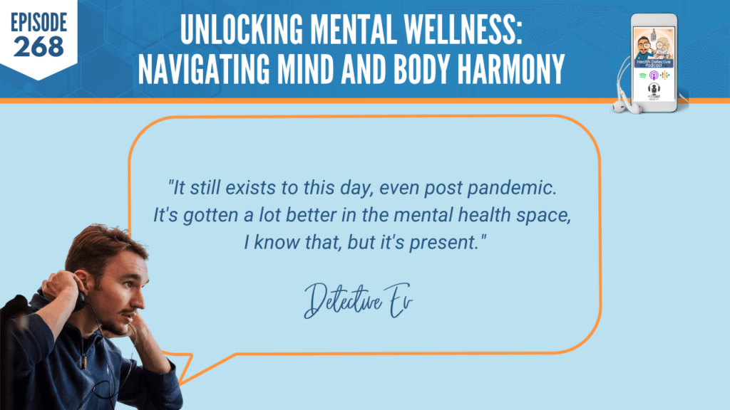 MENTAL WELLNESS, MIND AND BODY HARMONY, MENTAL HEALTH, ANXIETY, PANIC ATTACKS, LUCY MCKELLAR, DETECTIVE EV, EVAN TRANSUE, FDN, FDNTRAINING, HEATLH DETECTIVE PODCAST, HEALTH, POST PANDEMIC, STIGMAS, MENTAL HEALTH SPACE