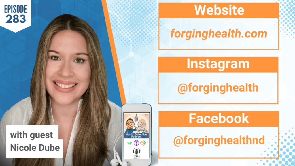 MAST CELL ACTIVATION SYNDROME, NICOLE DUBE, FUNCTIONAL HEALTH, FORGING HEALTH, DETECTIVE EV, EVAN TRANSUE, FDN, FDNTRAINING, HEALTH DETECTIVE PODCAST, HEALTH COACH, HEALTH, PRACTITIONER, CLIENT, HOLISTIC