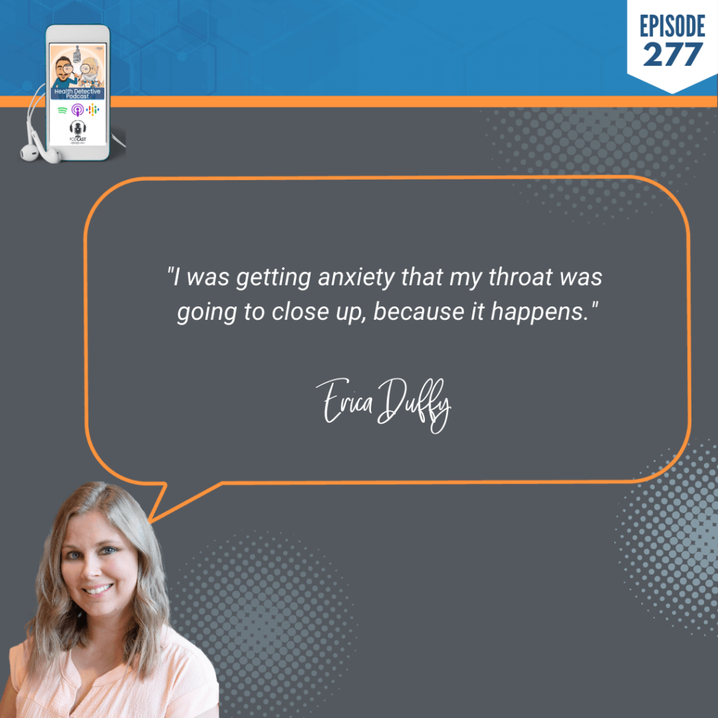 CHRONIC HIVES, CERTIFIED FDN HEALTH COACH, ERICA DUFFY, FDNP, DETECTIVE EV, EVAN TRANSUE, HEALTH DETECTIVE PODCAST, FDN, FDNTRAINING, HEALTH COACH, HEALTH, HEALTH STORY, HEALTH JOURNEY, HIVES, ERICADUFFYWELLNESS, BREAST IMPLANT ILLNESS, BREAST EXPLANT, SYMPTOMS, EXPLANT, ANXIETY, THROAT, THROAT CLOSE