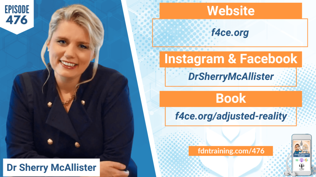 Adjusted Reality, ADJUSTMENTS, CHIROPRACTIC, CHIROPRACTOR, CHIROPRACTOR ADJUSTMENT, SPINAL HEALTH, DR. SHERRY MCALLISTER, President of the Foundation for Chiropractic Progress, HOLISTIC HEALTH, HOLISTIC, SCIENCE, FDN, FDNTRAINING, HEALTH DETECTIVE PODCAST, DETECTIVE EV, EVAN TRANSUE, HEALTH, HEALTH TIPS, HEALTHY